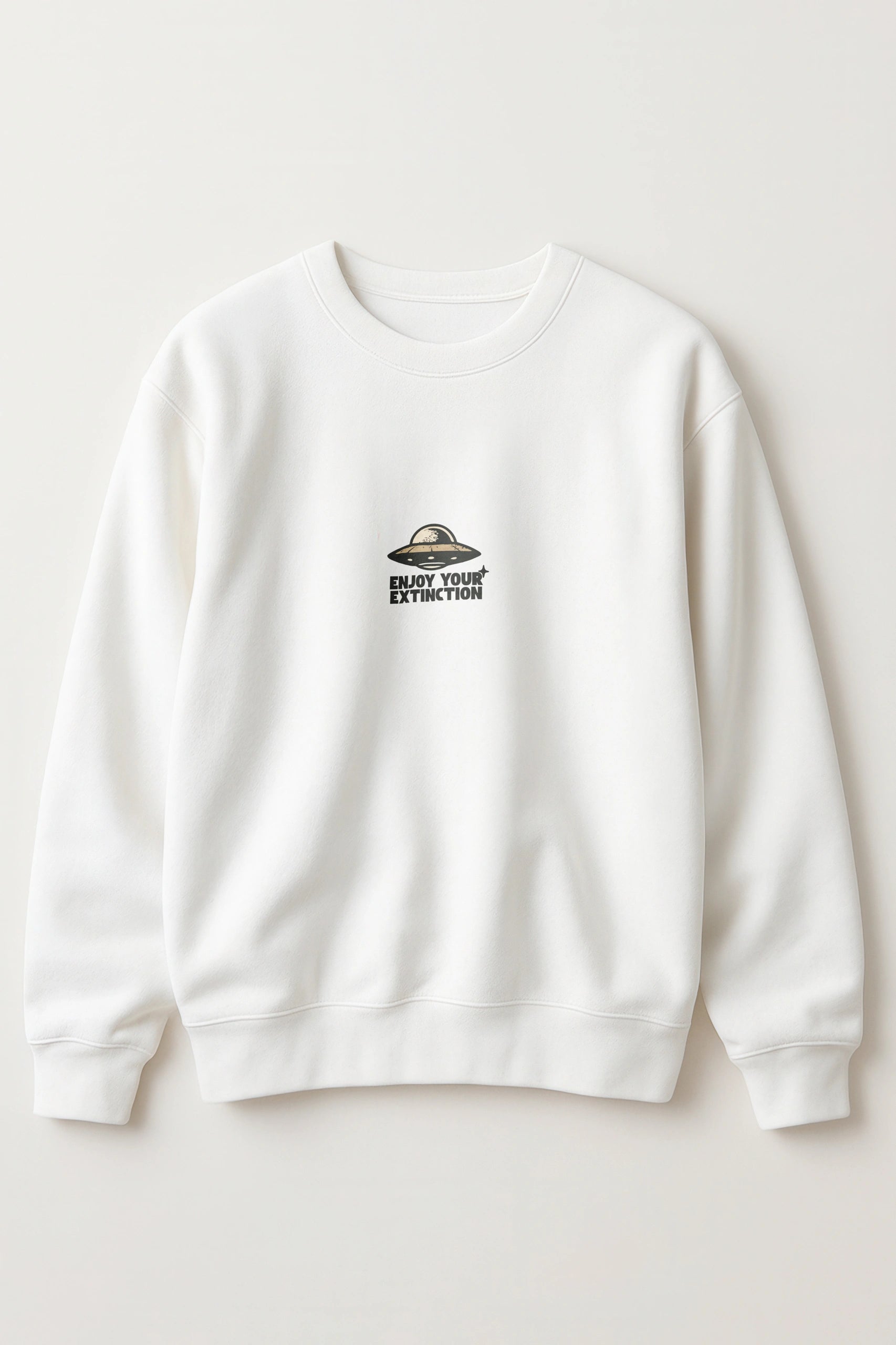 Enjoy Your Extinction! Sweatshirt