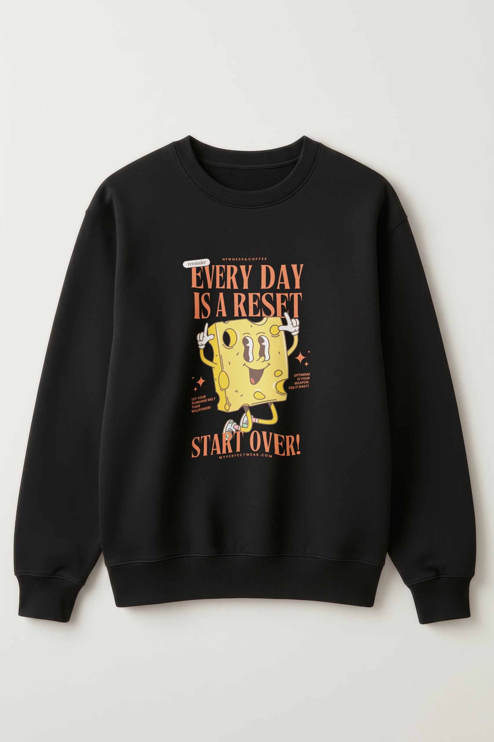 Start Over! Sweatshirt