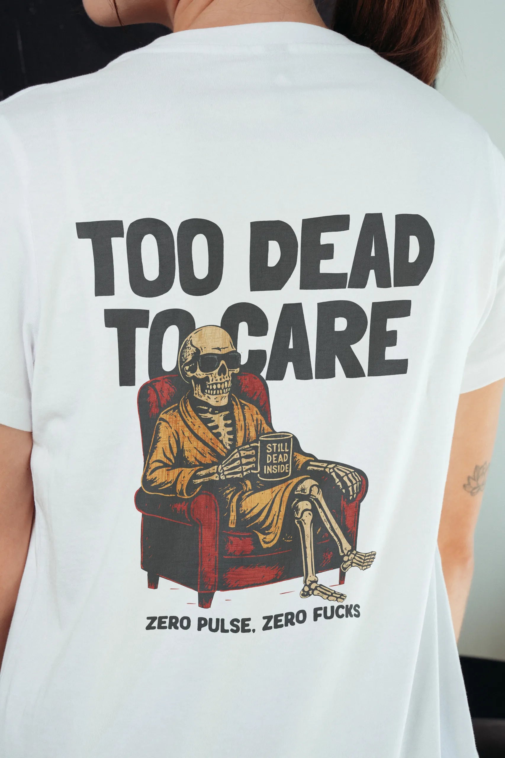 Too Dead to Care! Women’s T-Shirt