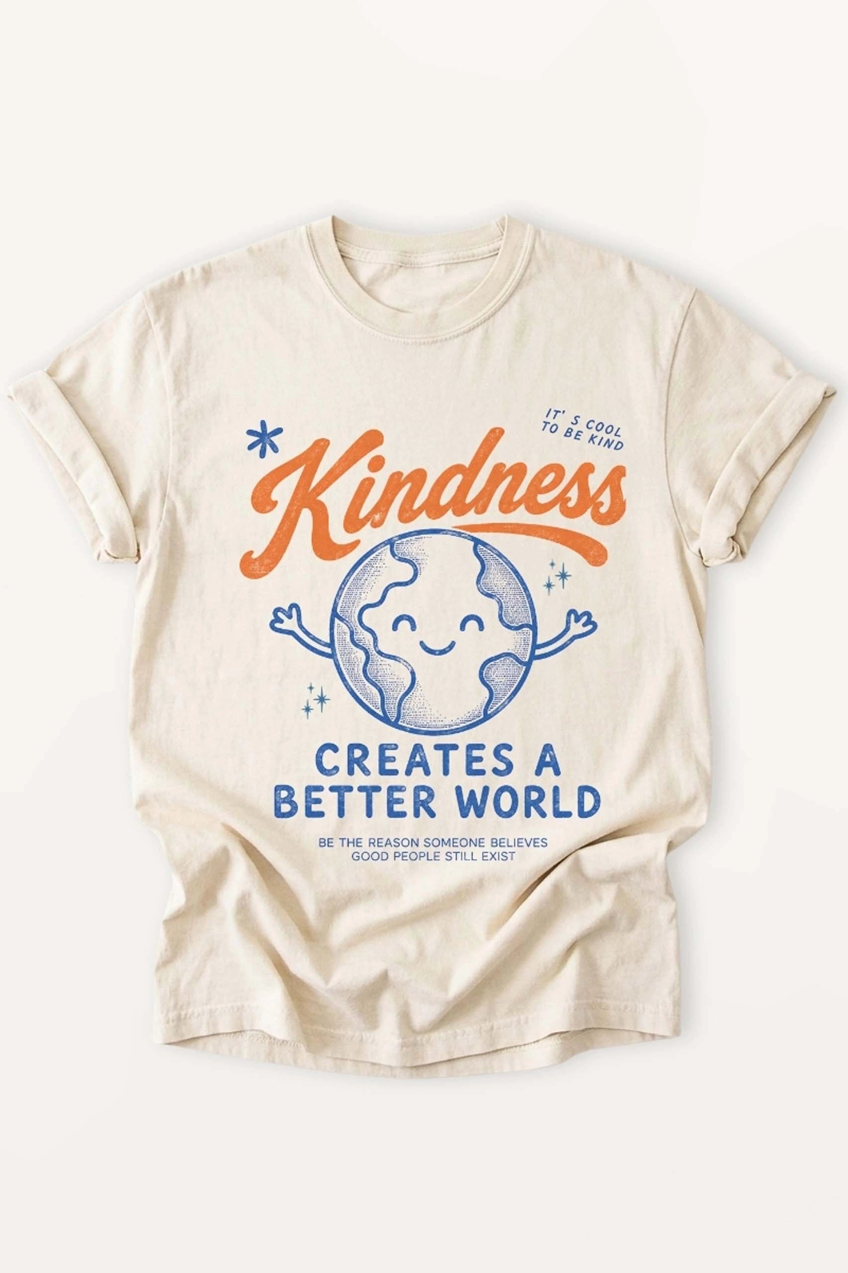 Kindness Creates a Better World!  Women’s T-Shirt