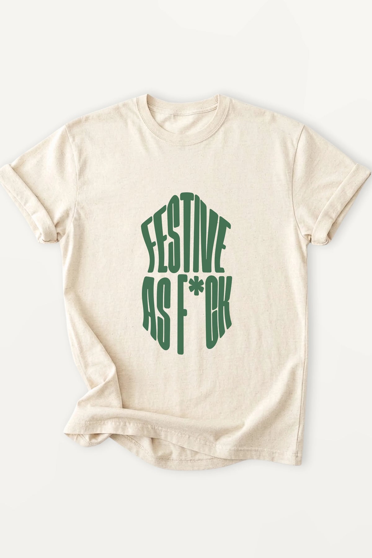Festive as F*ck! Women’s T-Shirt