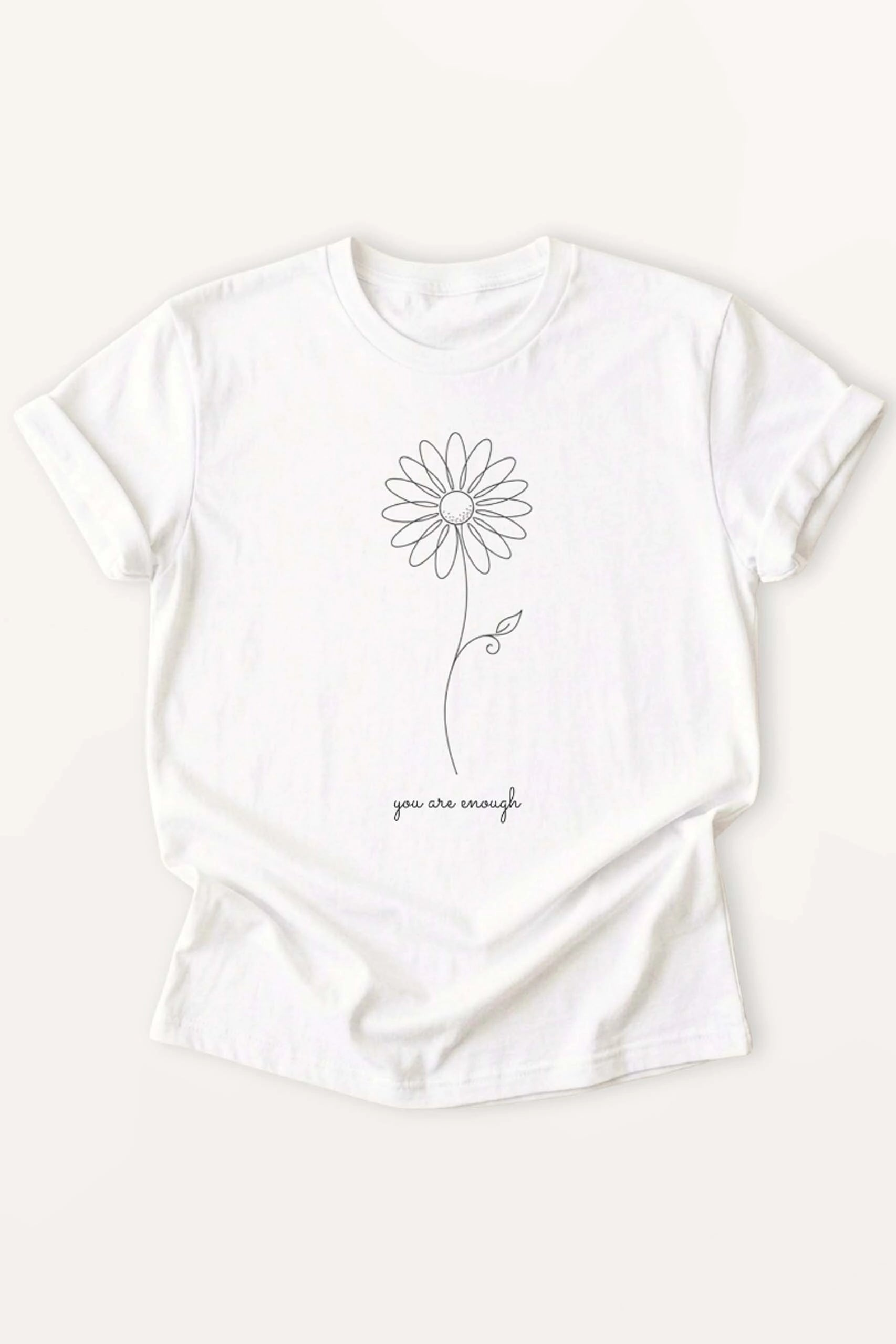 You Are Enough! Women’s T-Shirt