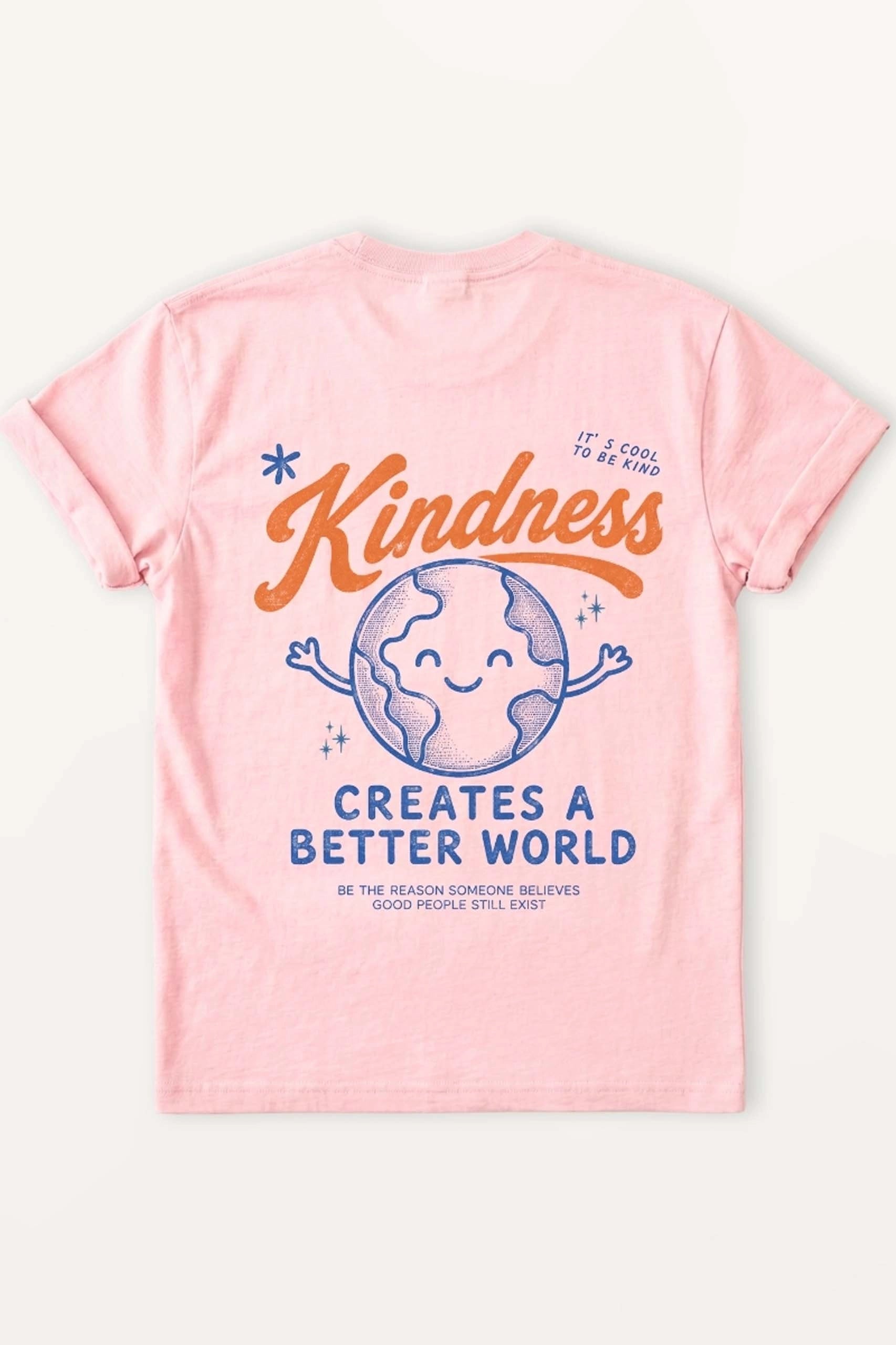 Kindness Creates a Better World!  Women’s T-Shirt