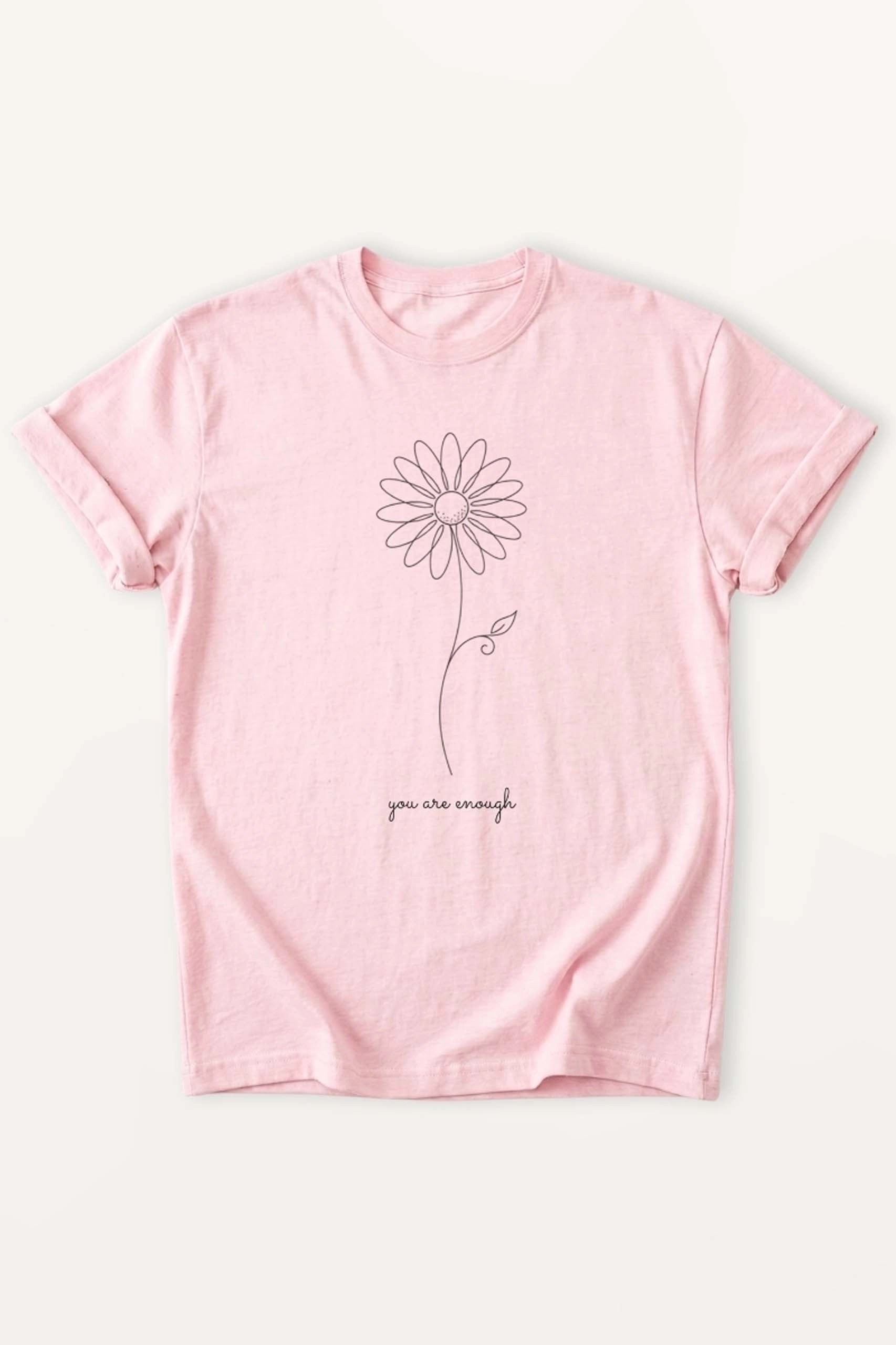 You Are Enough! Women’s T-Shirt
