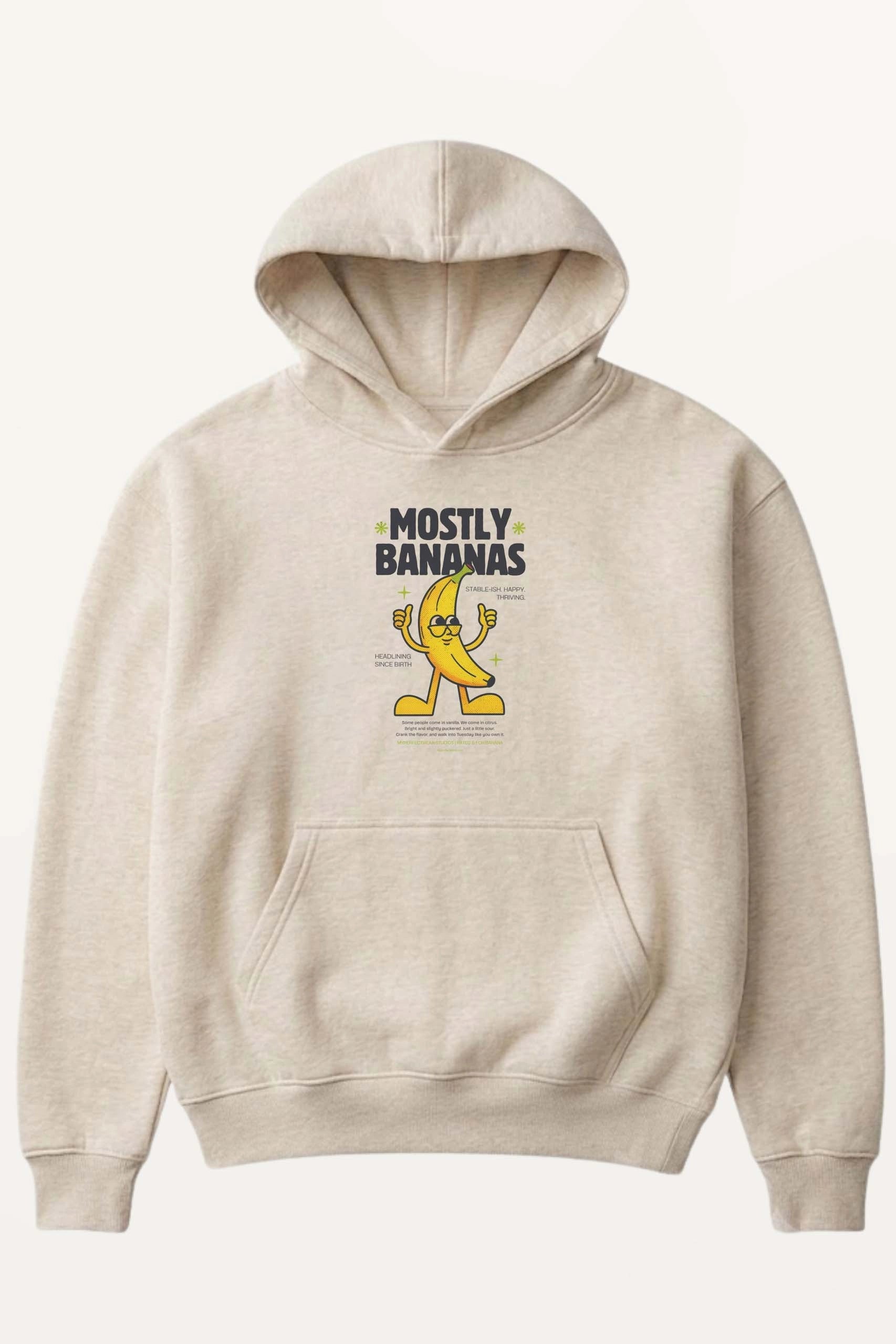 Mostly Bananas! Hoodie