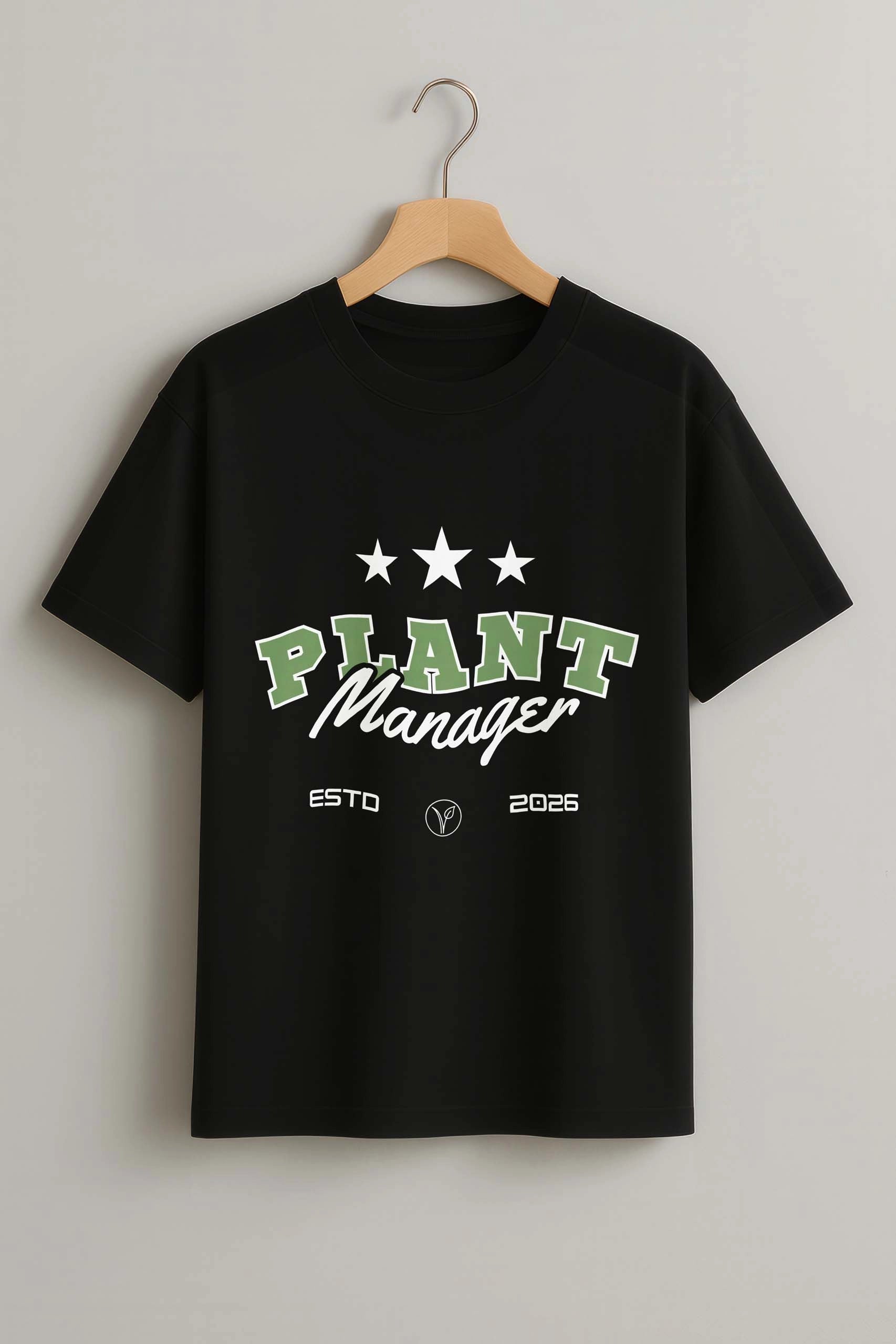 Plant Manager! Oversized T-Shirt