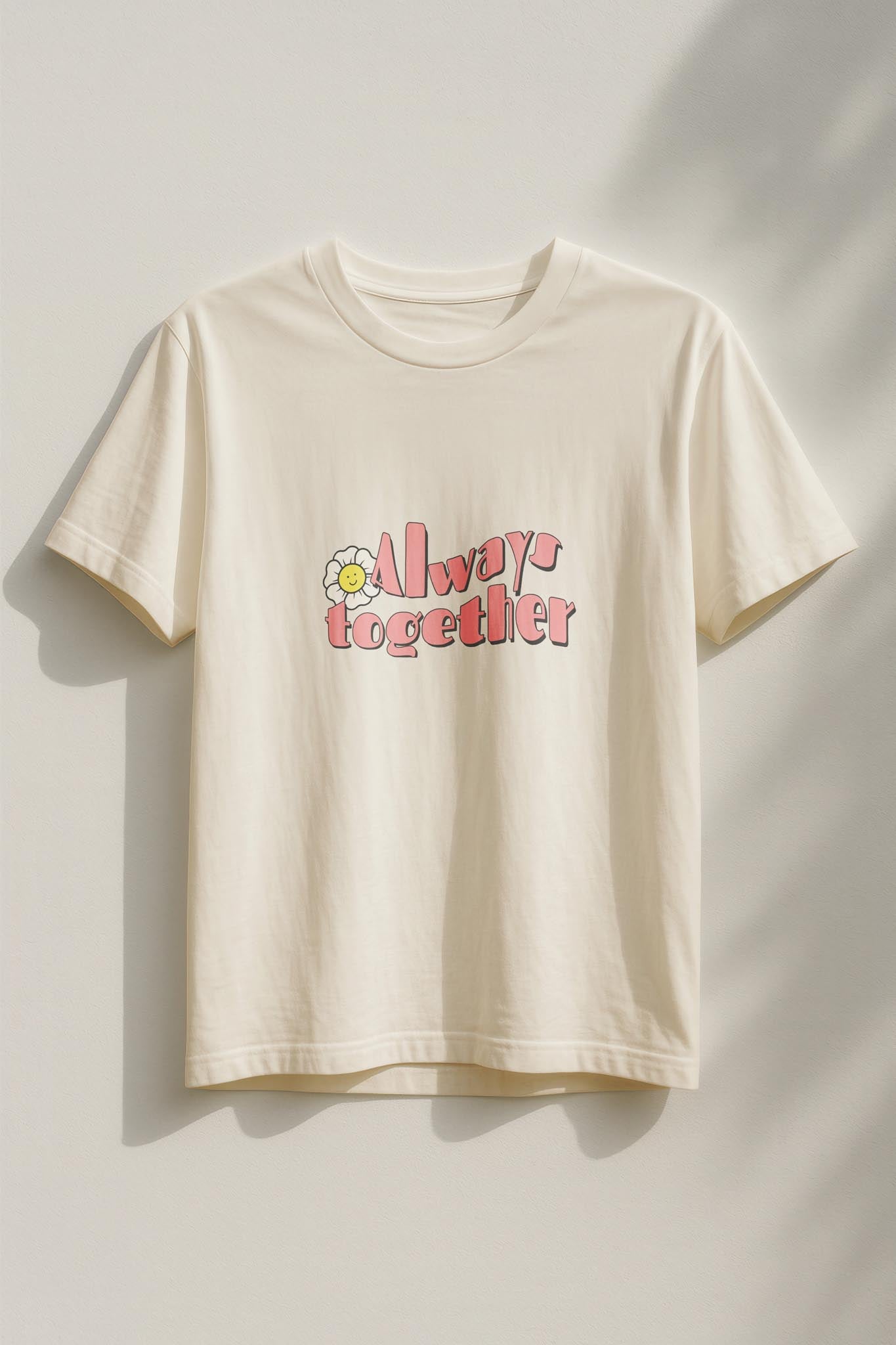 Always Together! T-Shirt
