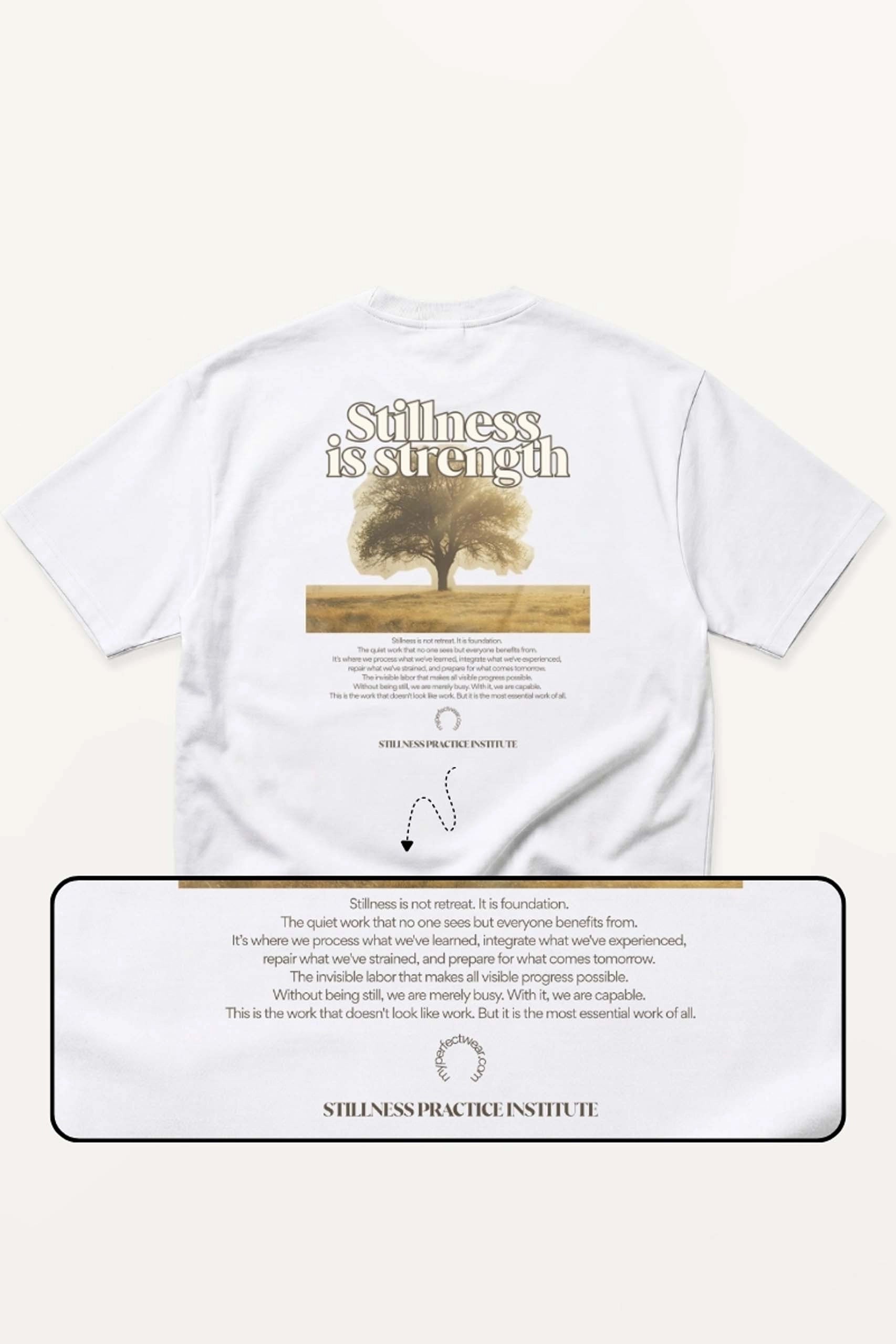 Stillness Is Strength! Oversized Tee