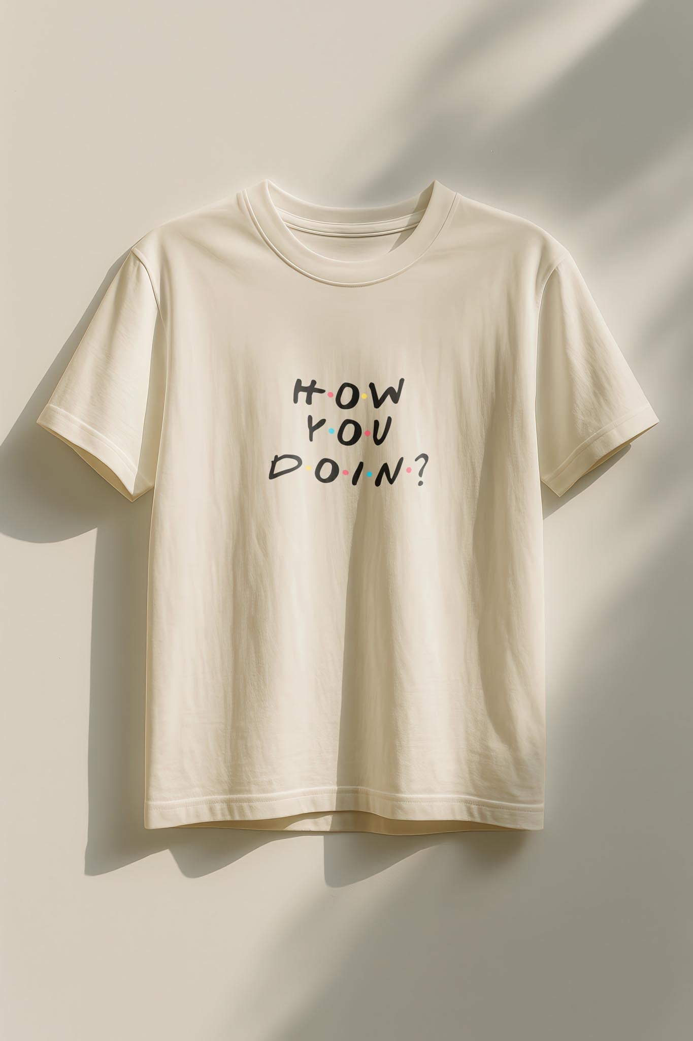 How You Doin! Women’s T-Shirt