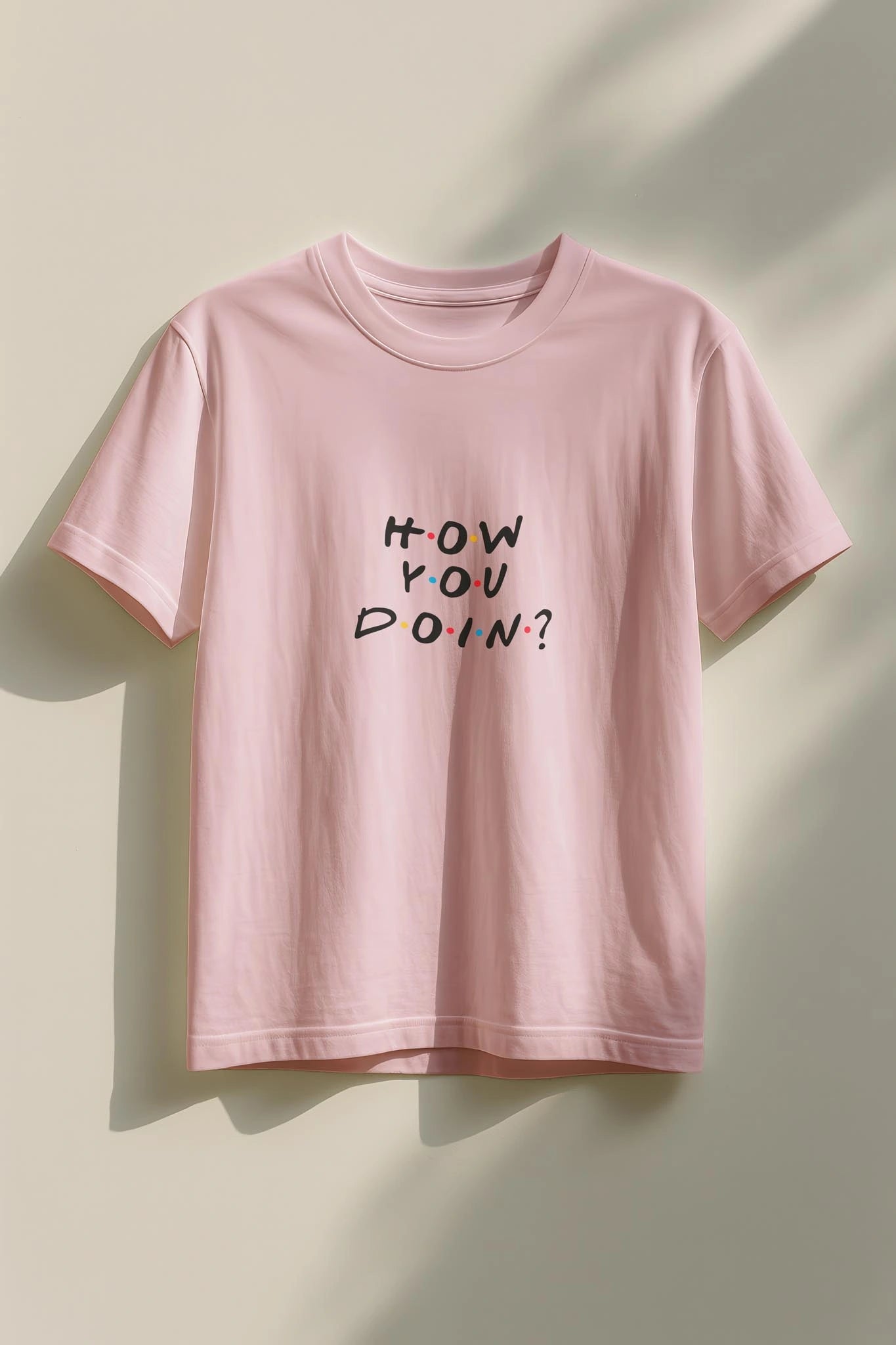 How You Doin! Women’s T-Shirt