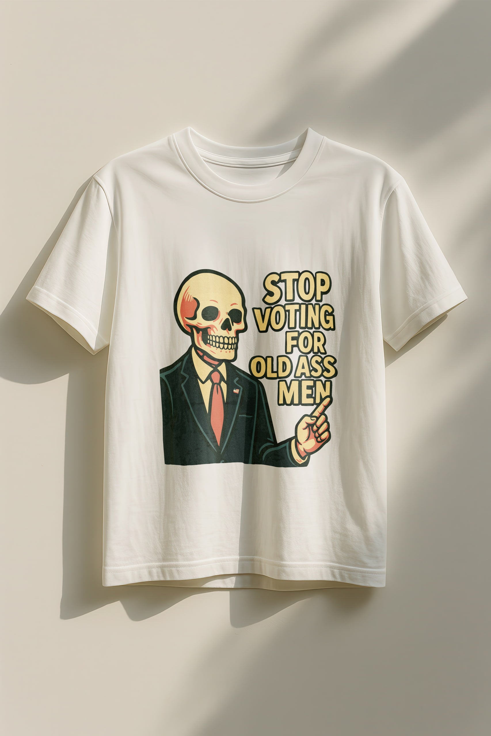 Stop voting for old ass men! Women’s T-Shirt