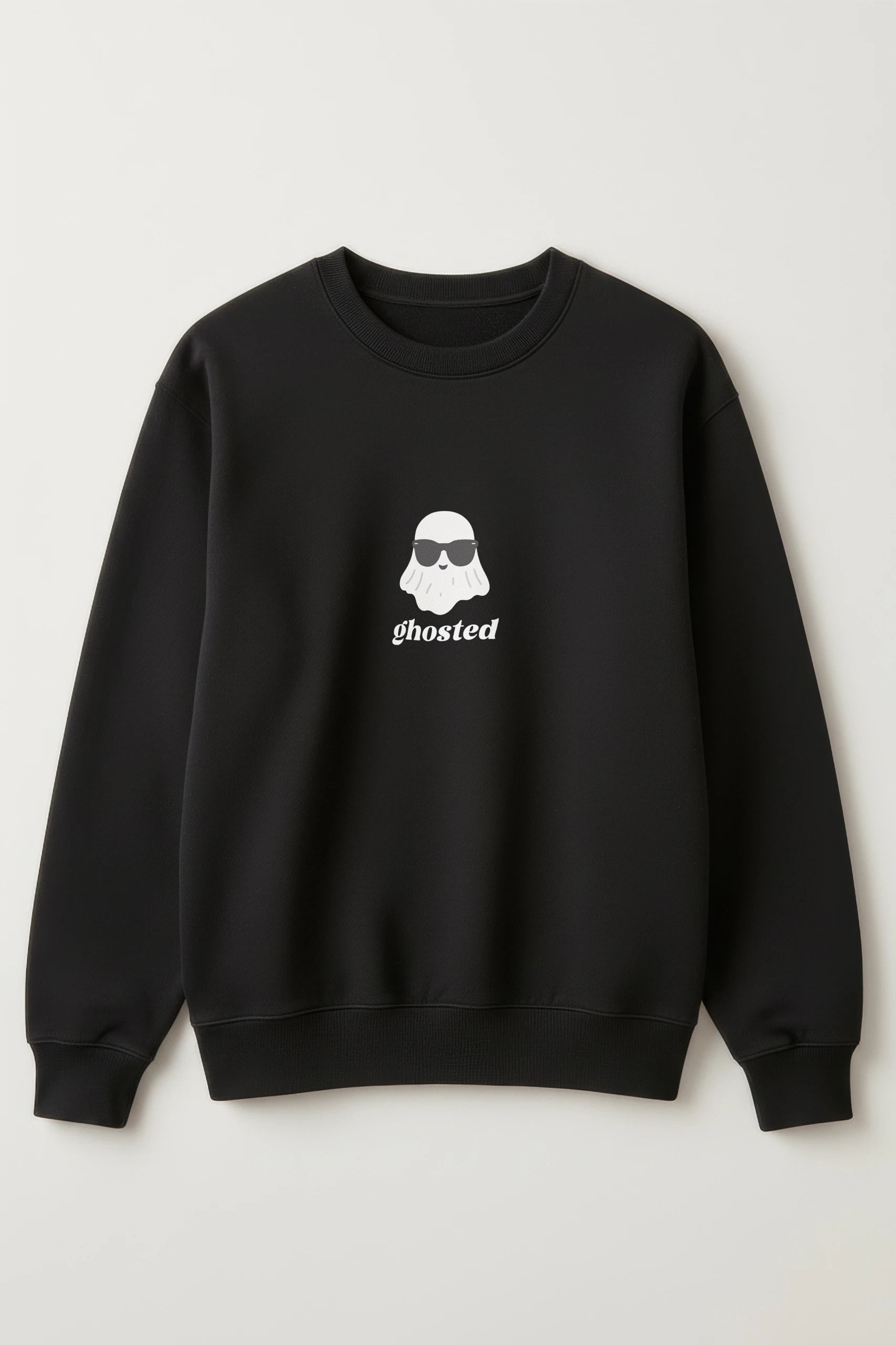 Ghosted! Sweatshirt