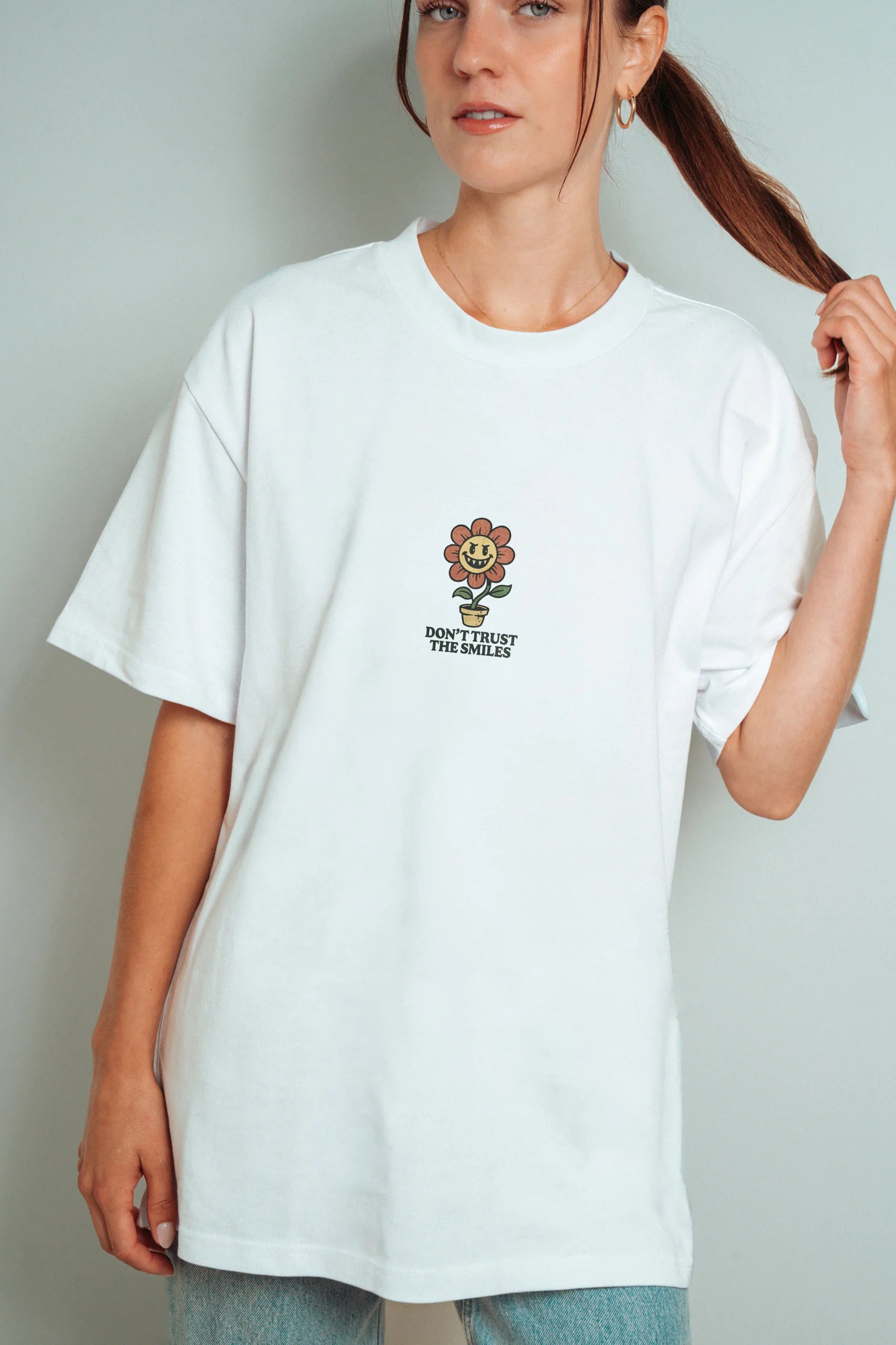 Don't Trust The Smiles! Oversized T-Shirt